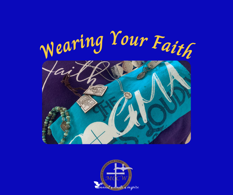 Wearing Your Faith