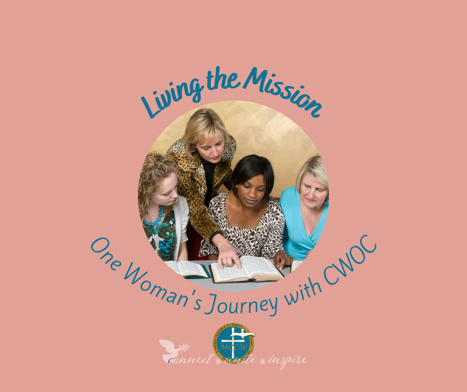 Living the Mission: One Woman’s Journey with CWOC